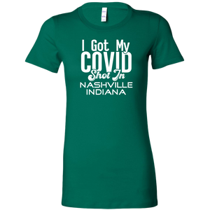 I Got My Covid Shot In Nashville Indiana T-Shirt