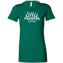 Load image into Gallery viewer, Its Just A Little Tweeper Said The Skunk T-Shirt
