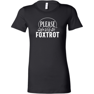 Please Ask Me To Foxtrot Dance t-shirt