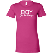 Load image into Gallery viewer, Boy You Are Expensive T-Shirt
