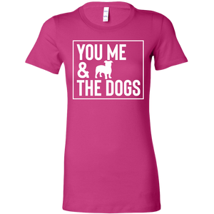 You Me And The Dogs t-shirt