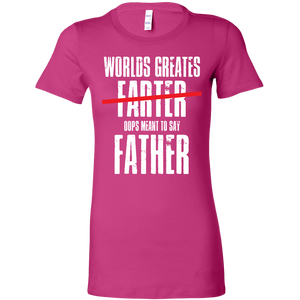 Worlds Greatest Farter Oops Meant To Say Father t-shirt