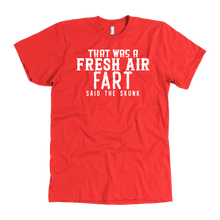 Load image into Gallery viewer, That Was A Fresh Air Fart Said The Skunk T-Shirt
