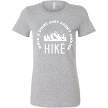 Load image into Gallery viewer, When 5 Stars Just Aren&#39;t Enough Hike t-shirt
